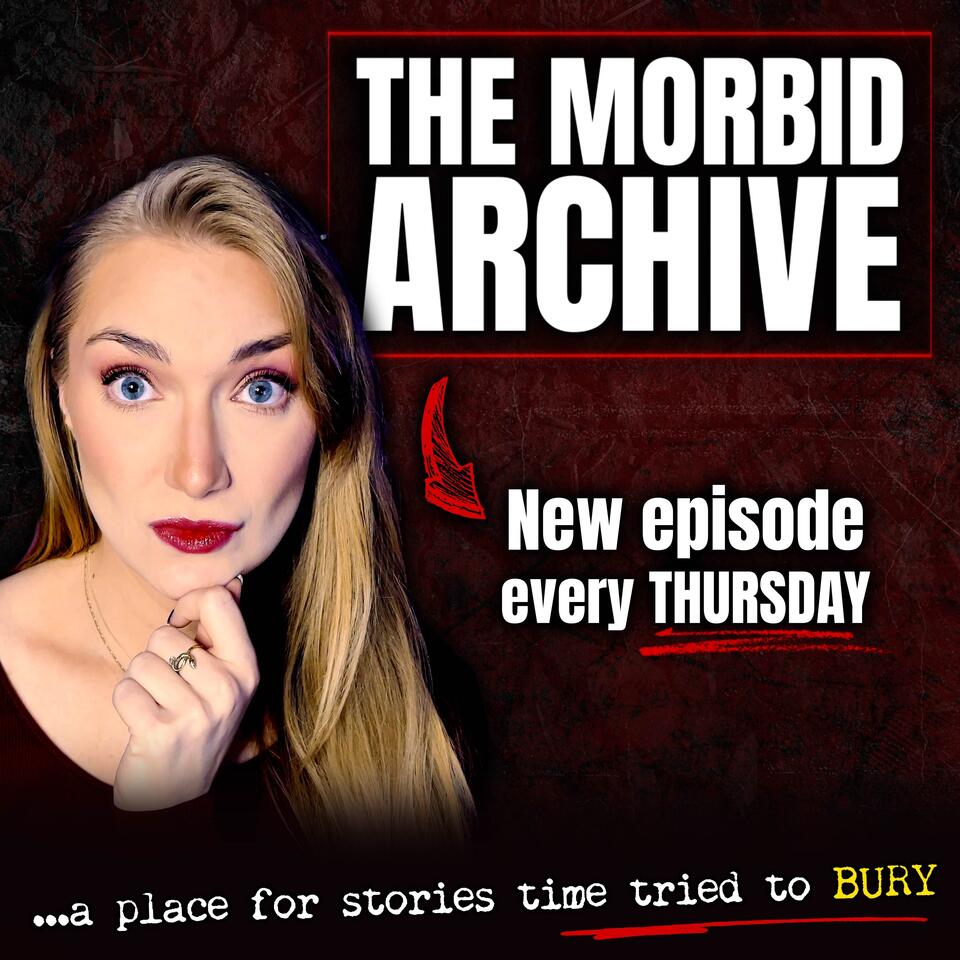 The Morbid Archive