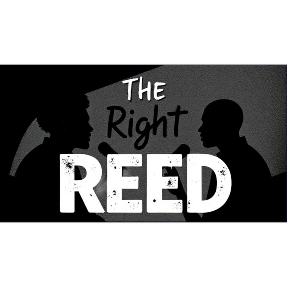 The Right ‘REED’ Podcast