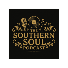 The Southern Soul Podcast