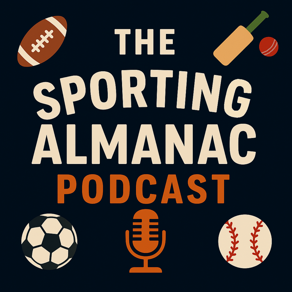 The Sporting Almanac Podcast