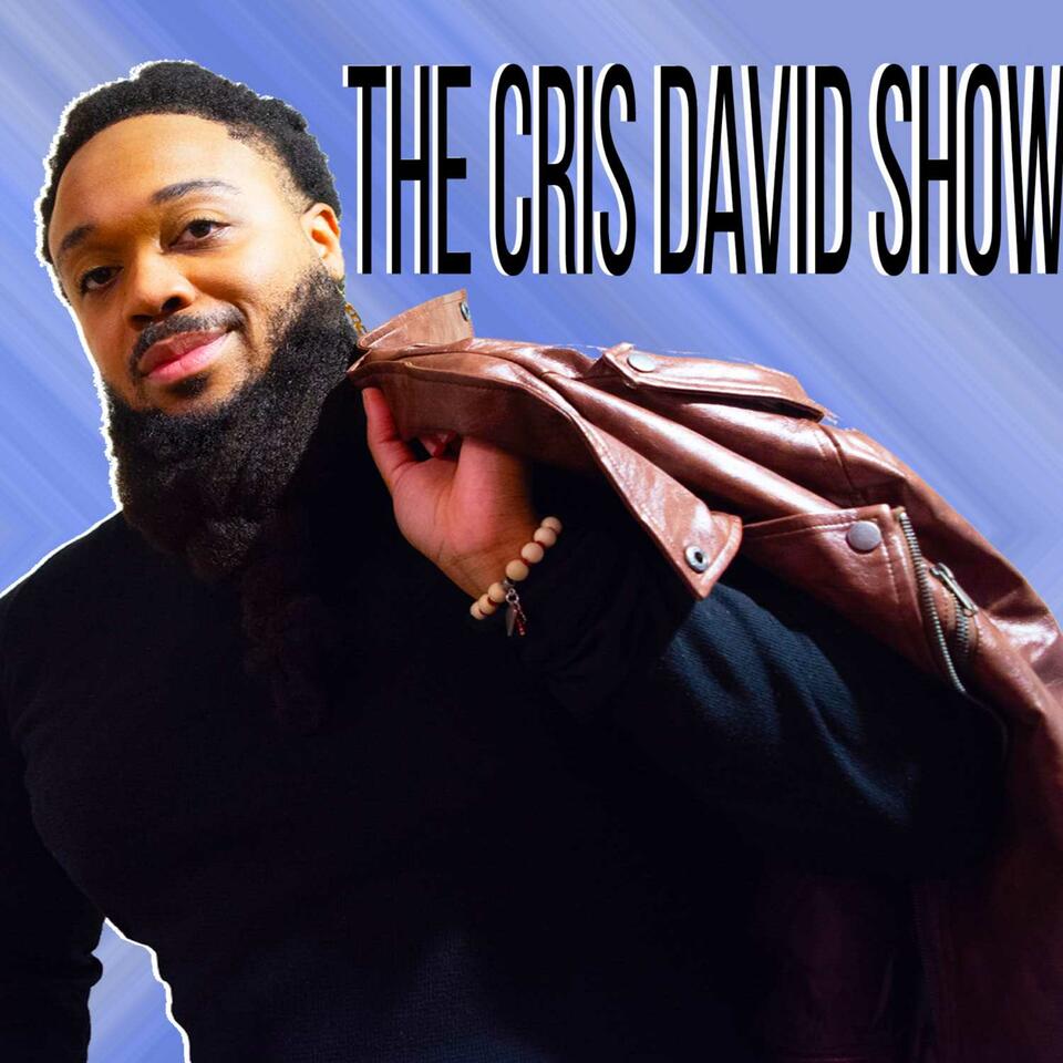 The Cris David Show
