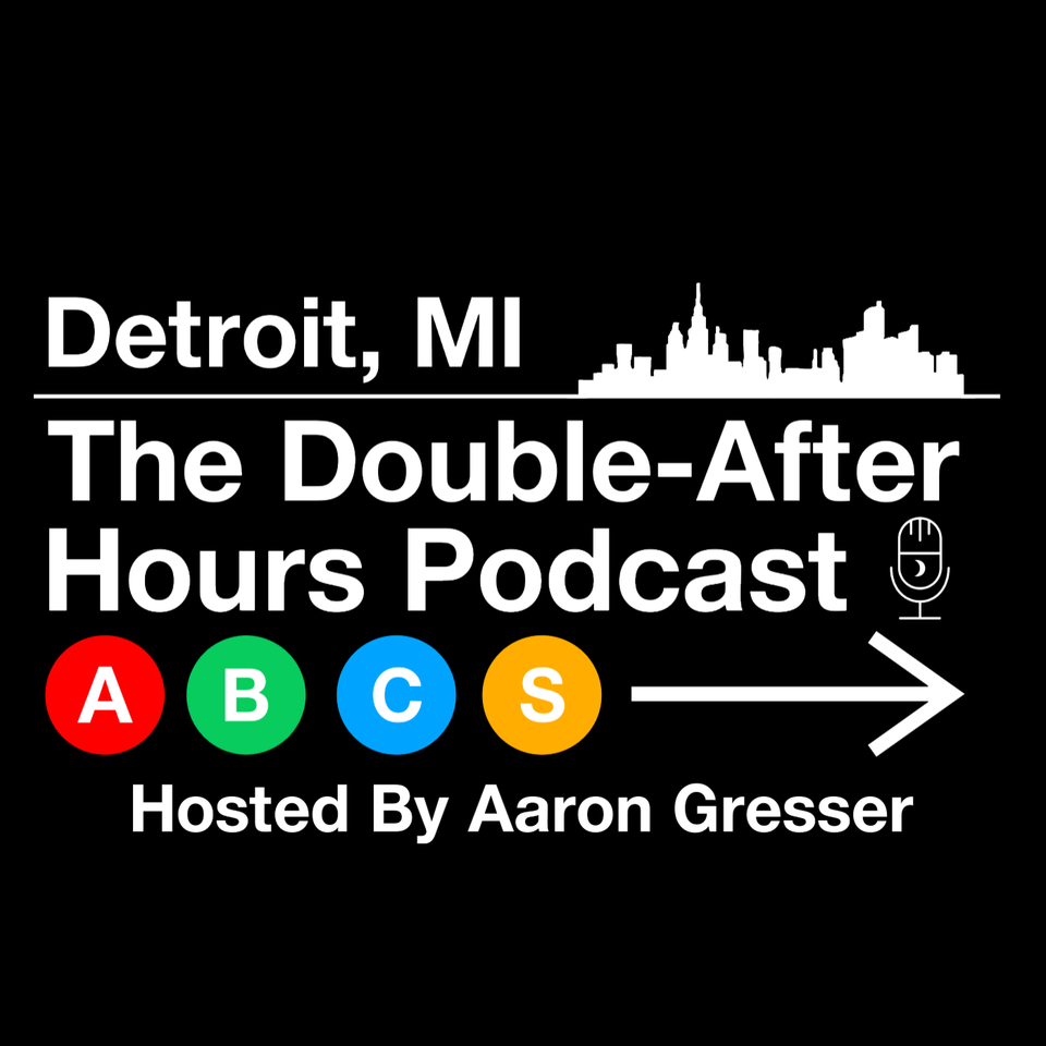 The Double-After Hours Podcast