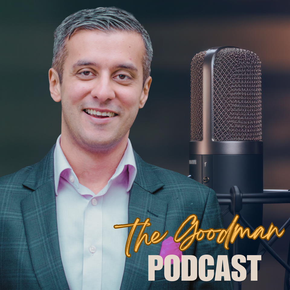 The Goodman Podcast