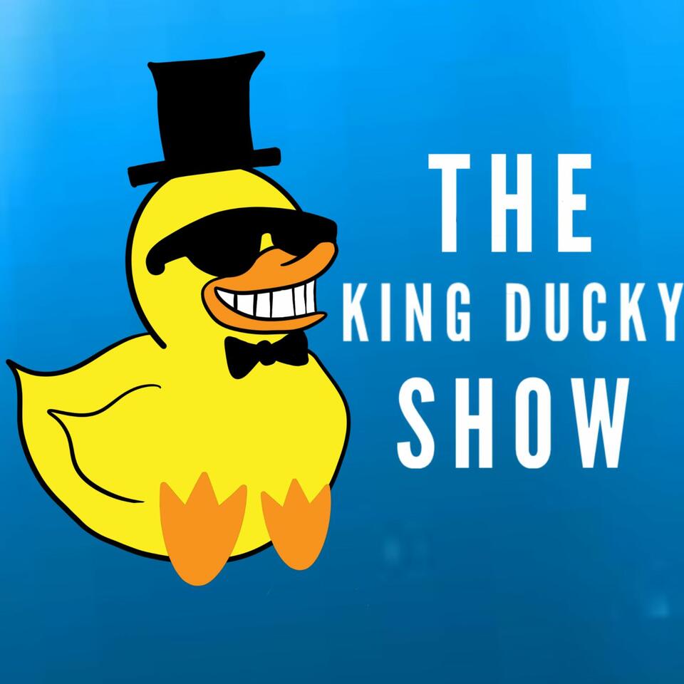 The King Ducky Show