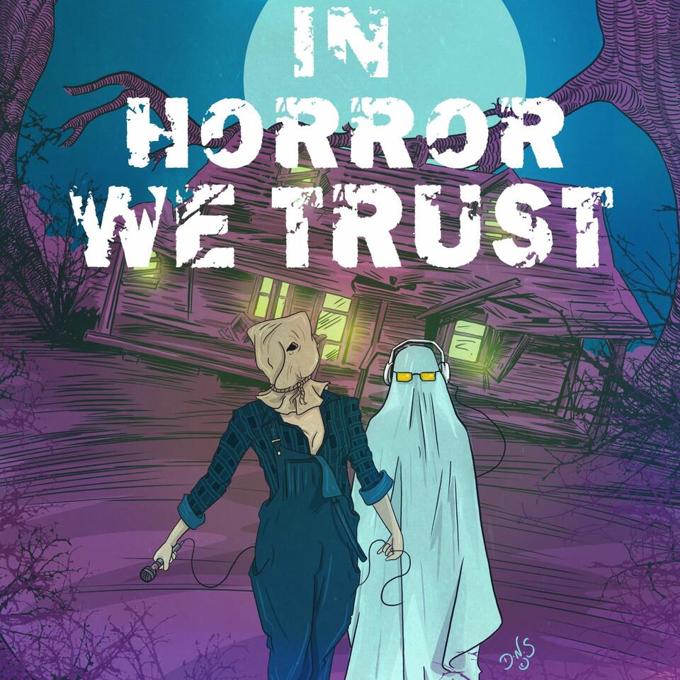 In Horror We Trust