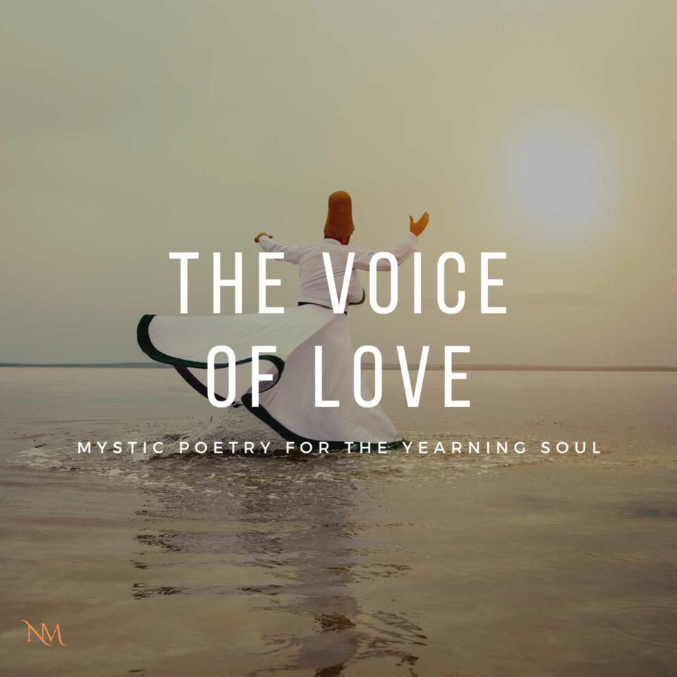 The Voice of Love: Mystic Poetry for the Yearning Soul
