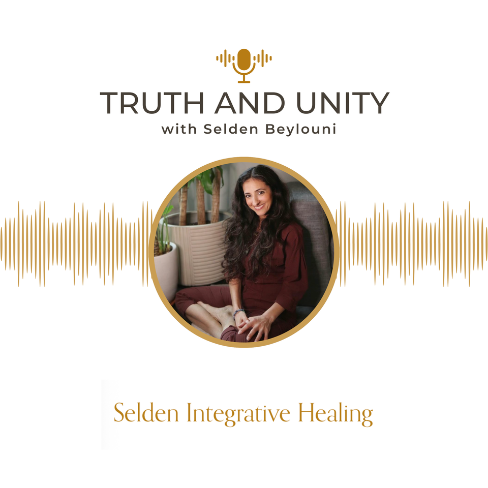 Truth and Unity with Selden Beylouni