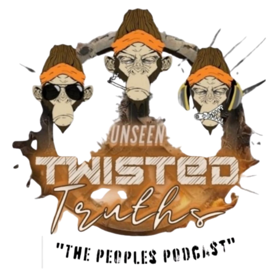 The People's Podcast Produced by Unseen Twisted Truths