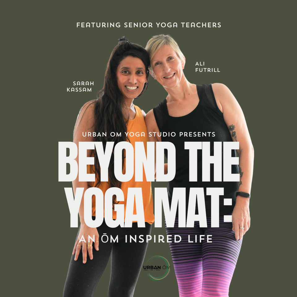 URBAN ŌM Yoga: Beyond The Mat