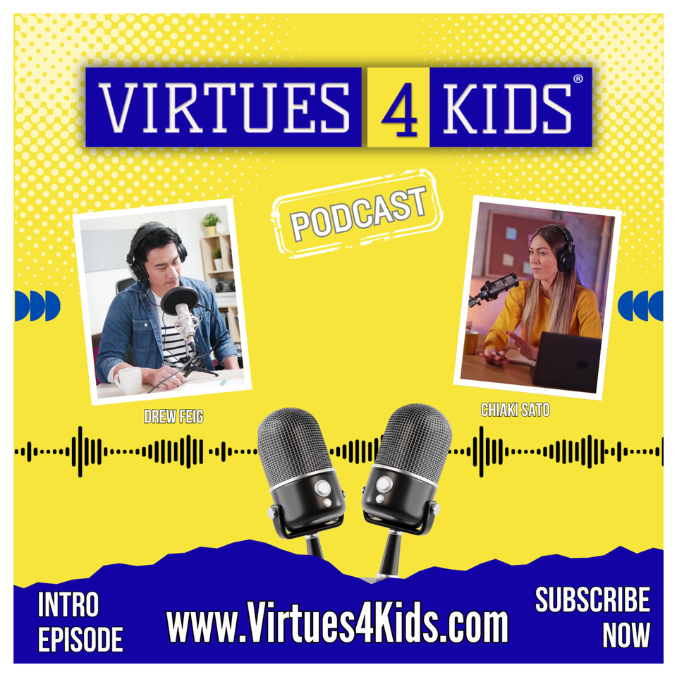 Virtues4Kids Podcast: Nurturing Virtue in Children and Ourselves