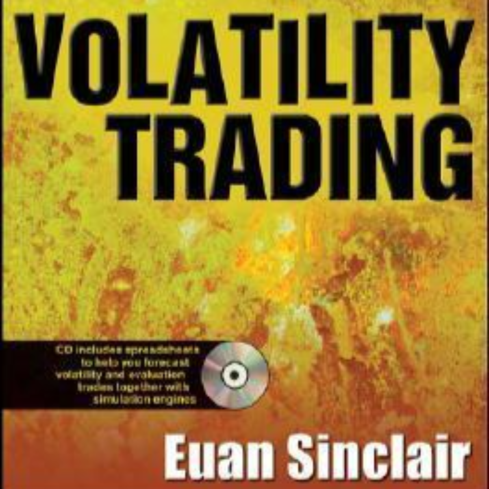 Volatility Trading by Euan Sinclair, Book Summary, Podcast, English