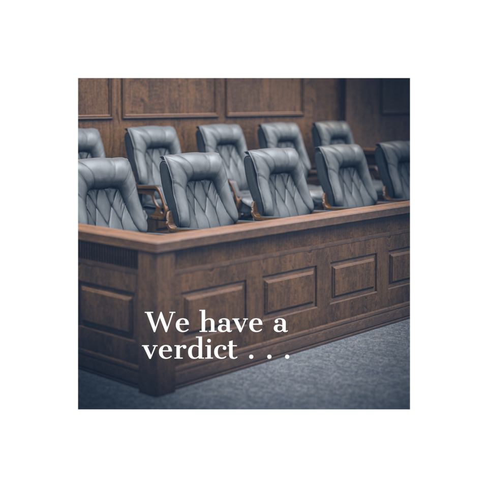 We have a verdict . . .