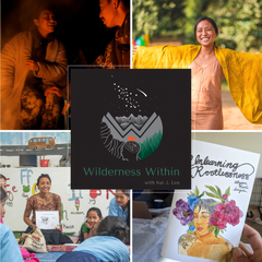 Alyson Noele Sagala - Making Meaning and Letting Go as a Creator (WW 07) - Wilderness Within