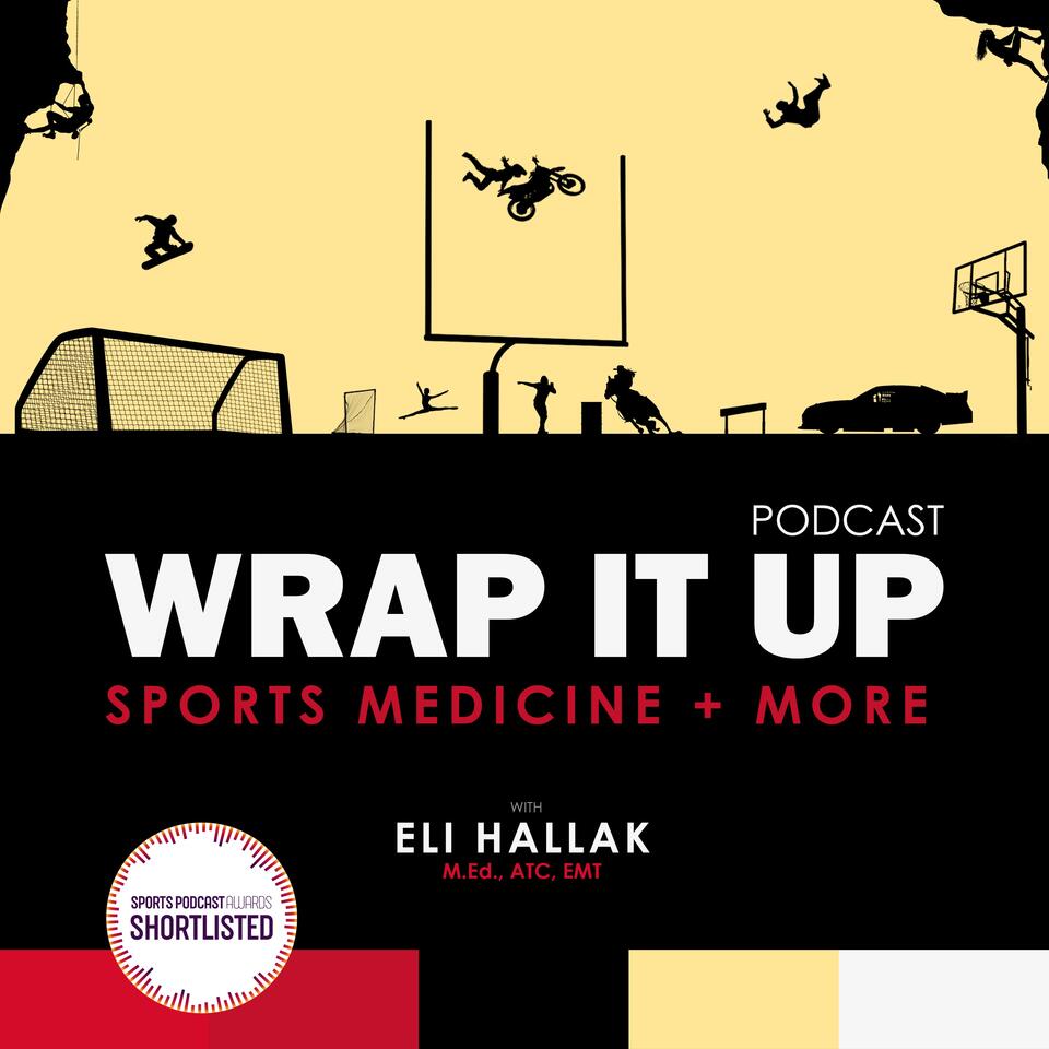 WRAP IT UP Sports Medicine + More