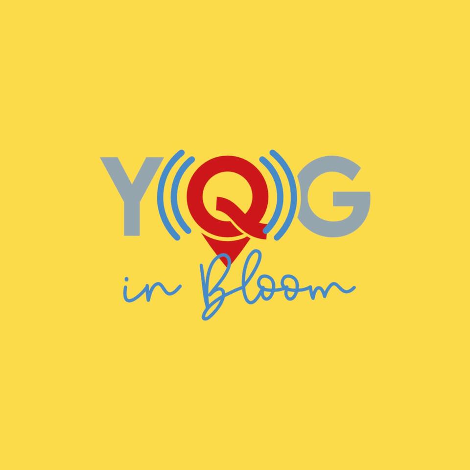 YQG In Bloom