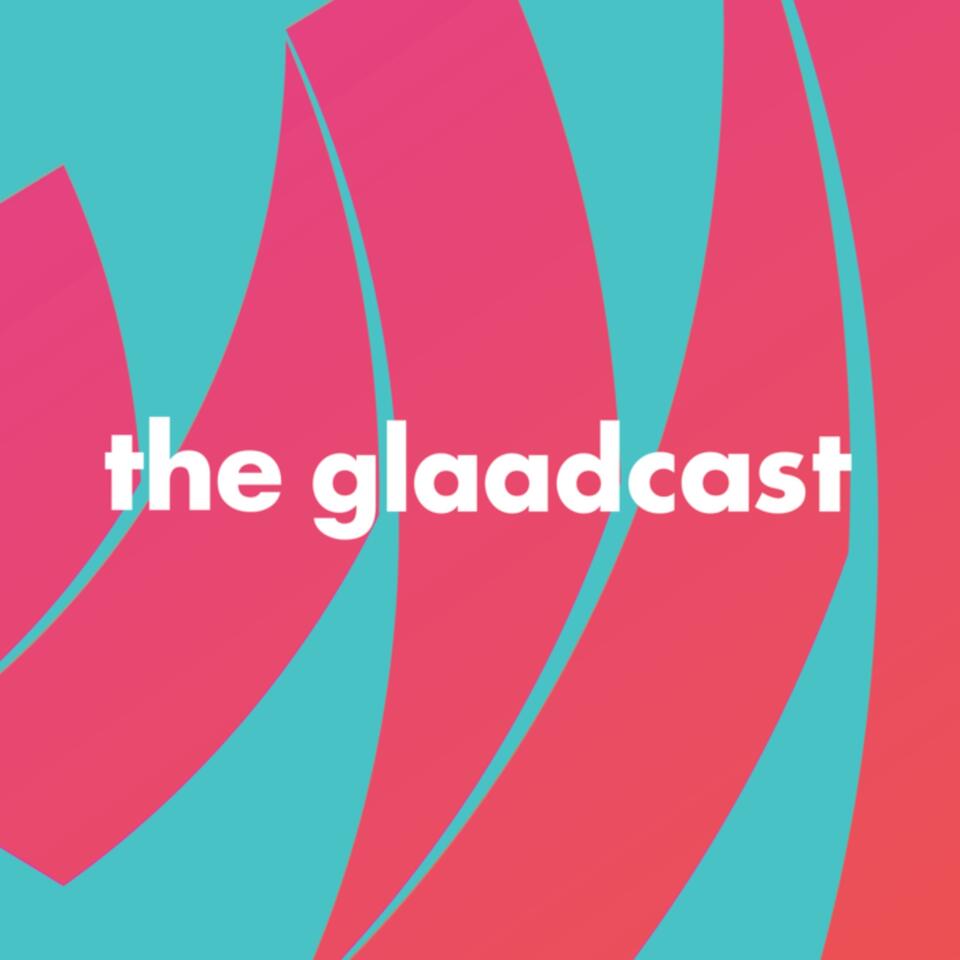 The glaadcast