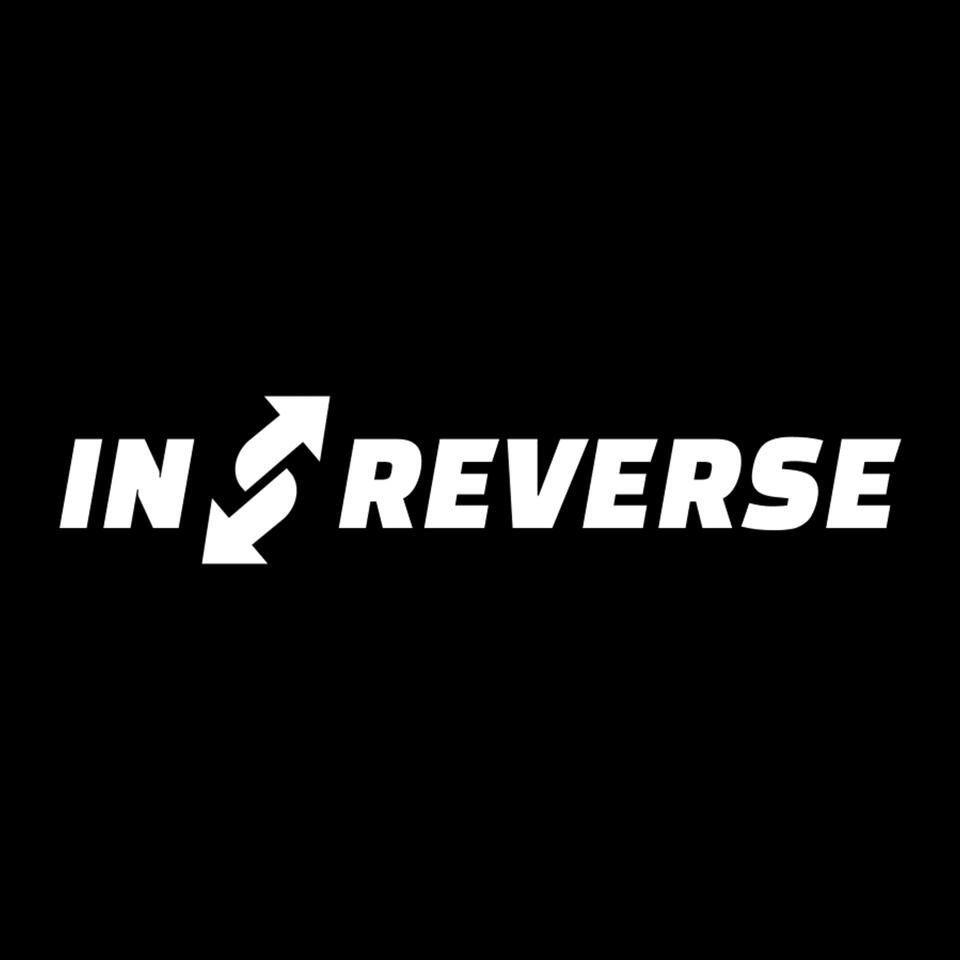 IN REVERSE