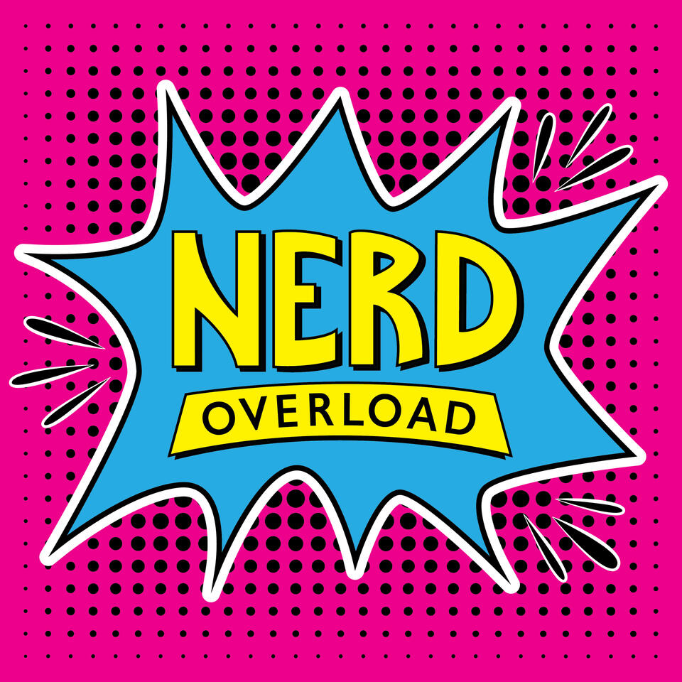 Nerd Overload