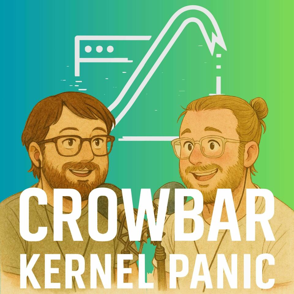 Crowbar Kernel Panic