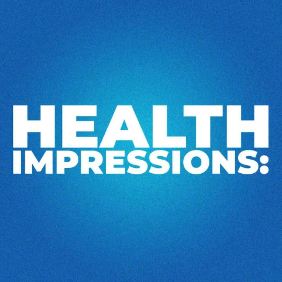 Health Impressions: Authority, Acquisition, Retention