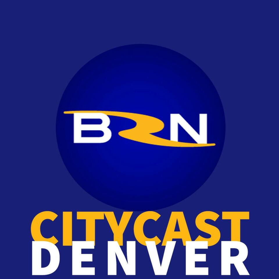 BRN CityCast - Denver