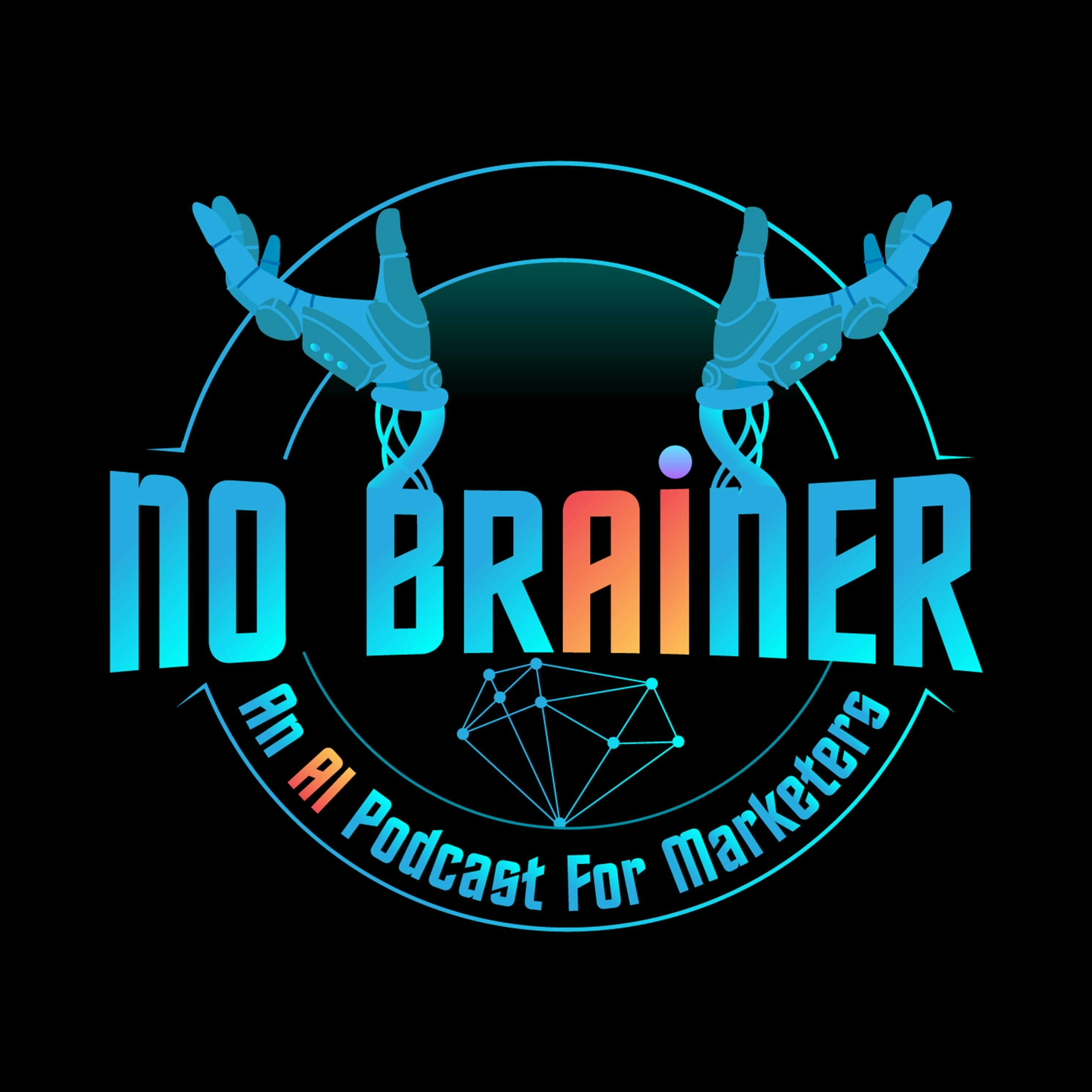 ♫ No Brainer - An AI Podcast for Marketers | AI is changing everything, including how marketing leaders approach building their brands and creating demand. In this bi-weekly podcast, Greg Verdino and