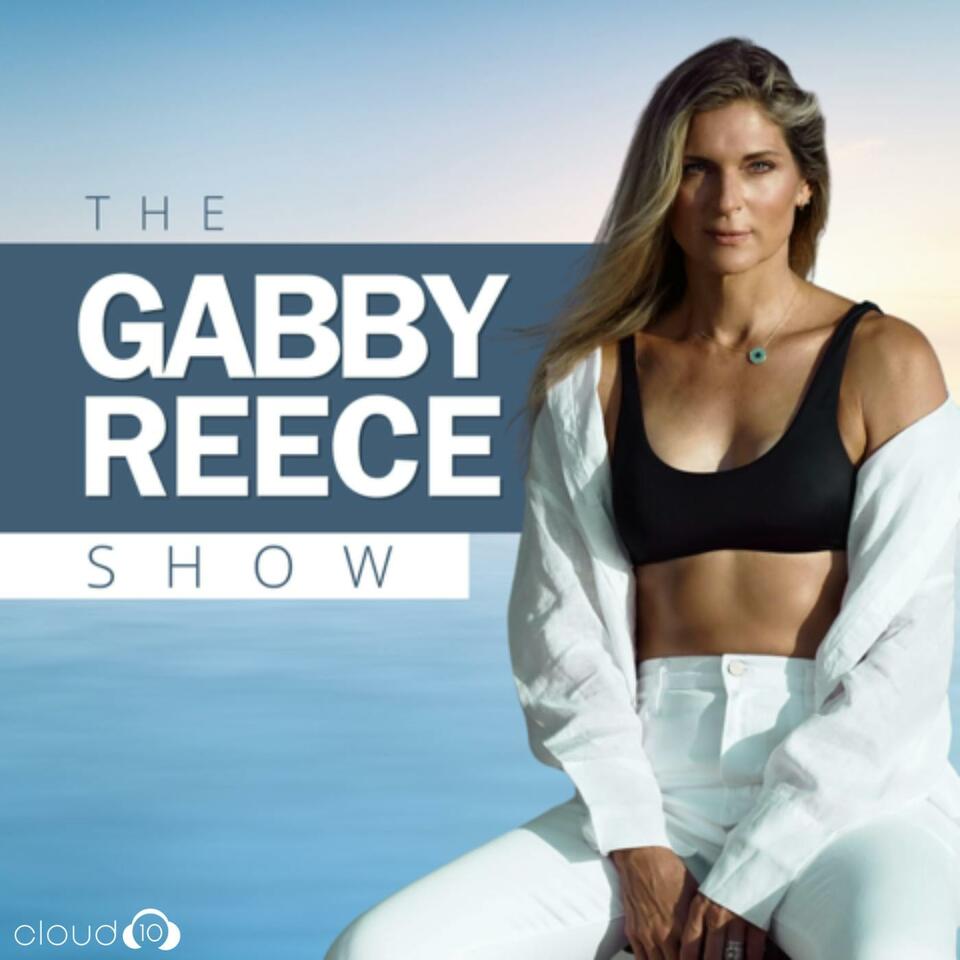 The Gabby Reece Show