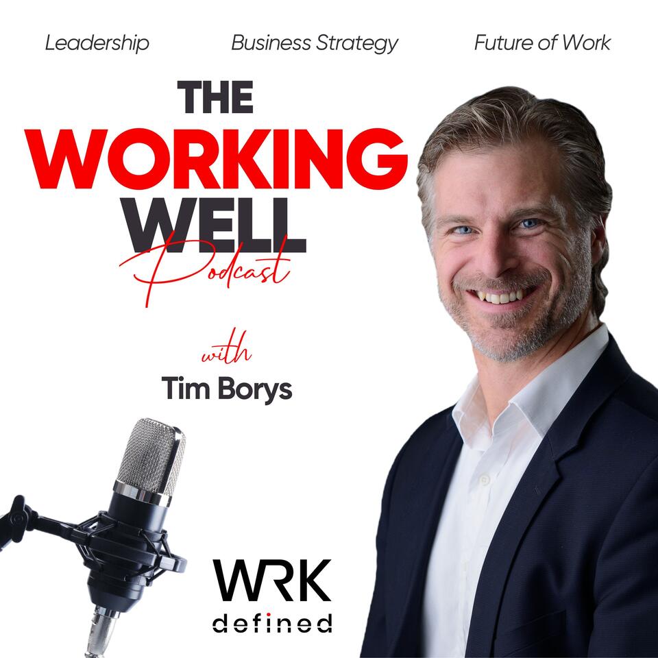 The Working Well Podcast