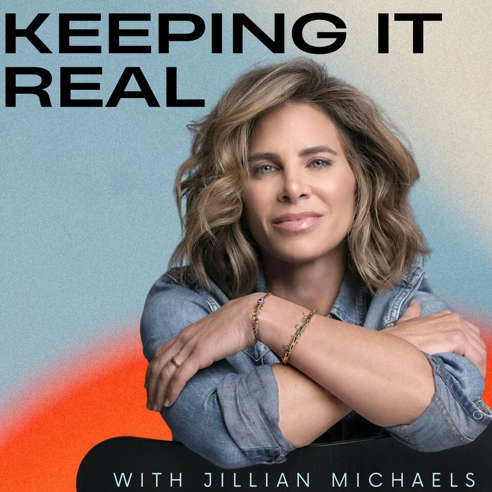 Keeping It Real with Jillian Michaels