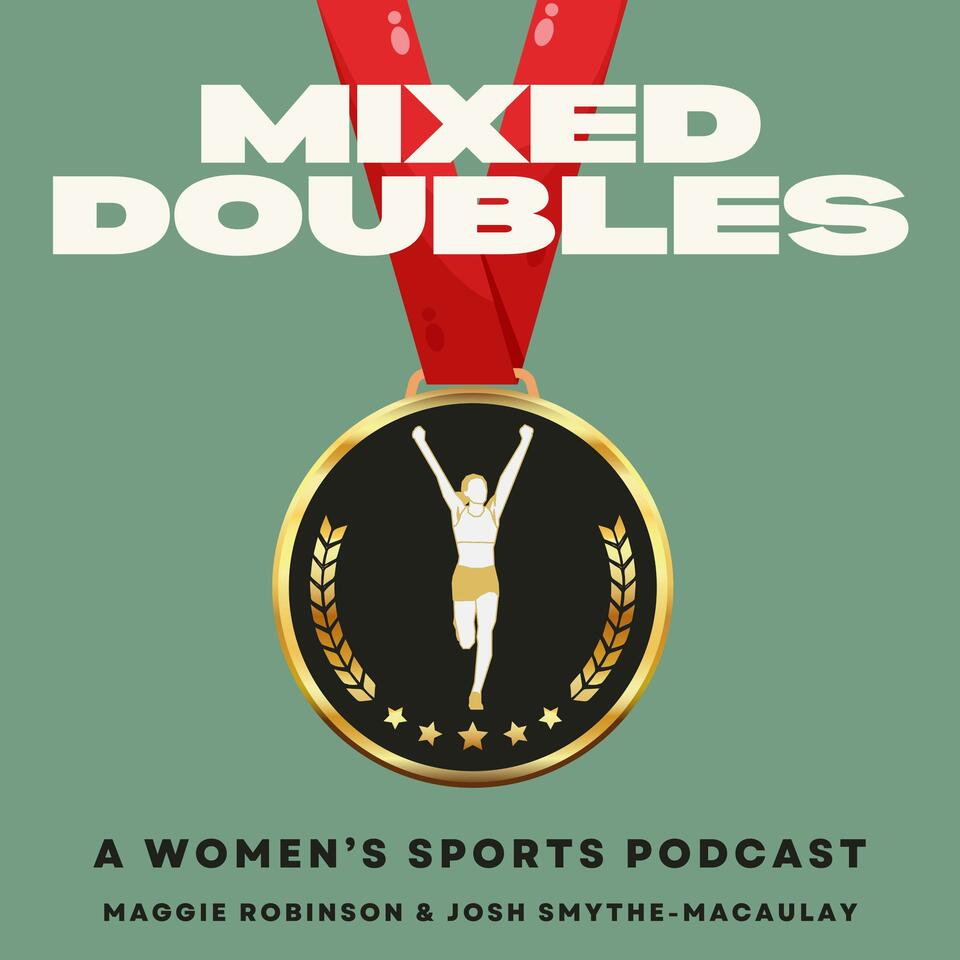 Mixed Doubles: A Women's Sports Podcast