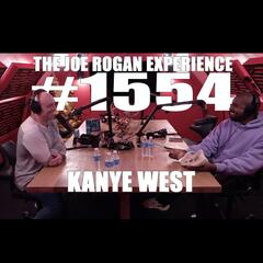 #1554 - Kanye West - The Joe Rogan Experience