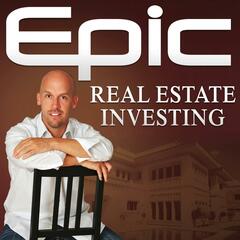 Fernando Angelucci, Fast Results, Quick & Easy Funding for YOU | Episode 145 - Epic Real Estate Investing