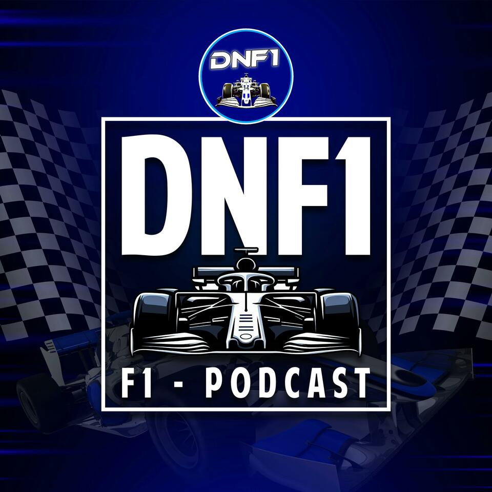 DNF1 - The F1 Podcast