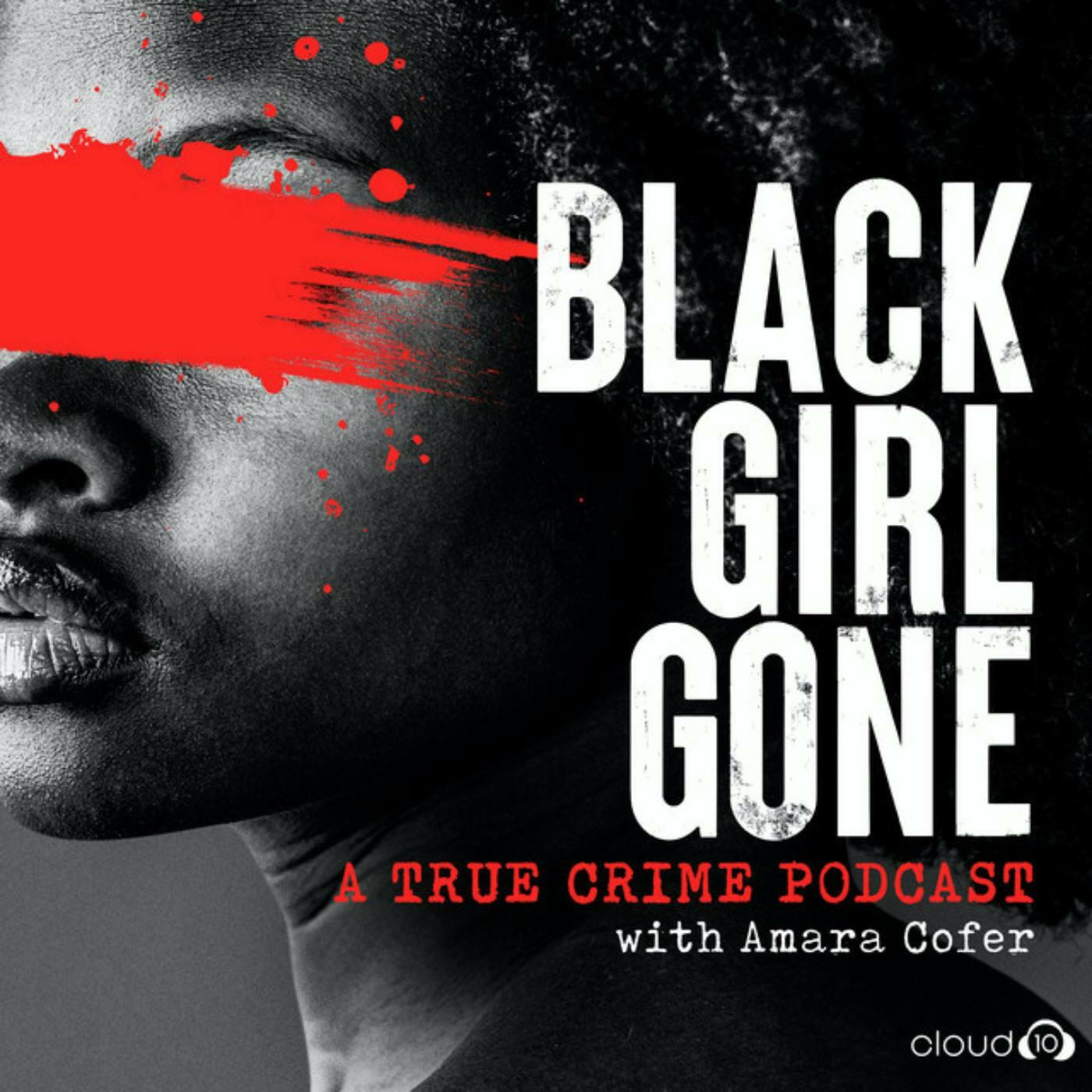 MISSING: The Disappearance Of Brenwanda Smith - Black Girl Gone: A True  Crime Podcast | iHeart