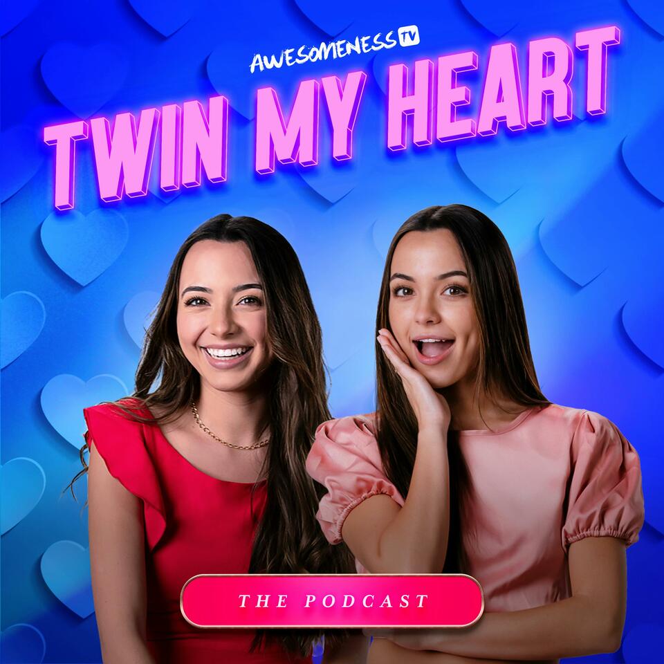 Twin My Heart The Podcast | iHeart