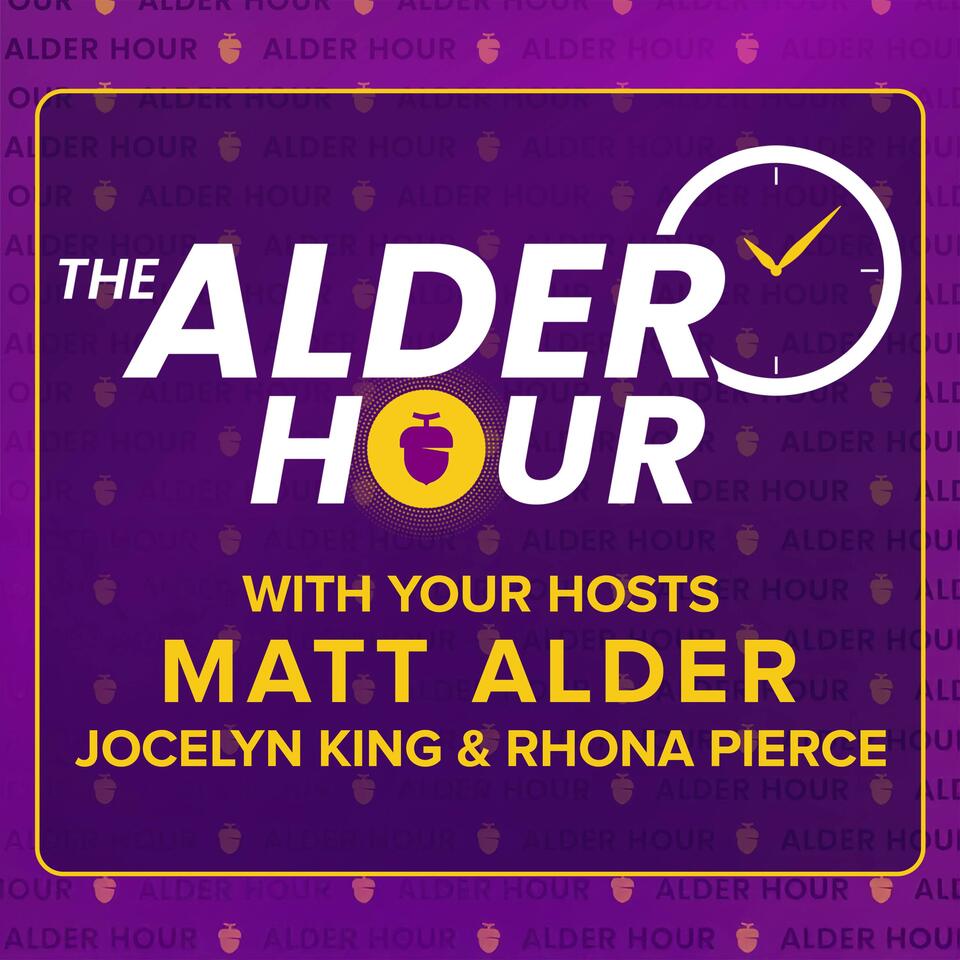 The Alder Hour with Matt Alder