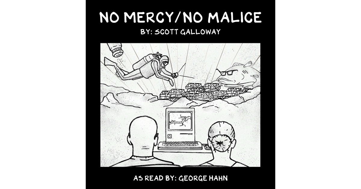 No Mercy / No Malice: Killing the Cat - The Prof G Pod with Scott ...