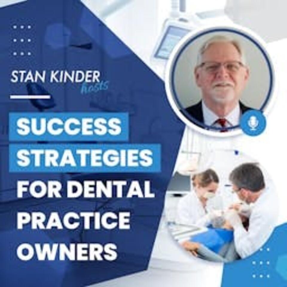 Success Strategies for Dental Practice Owners