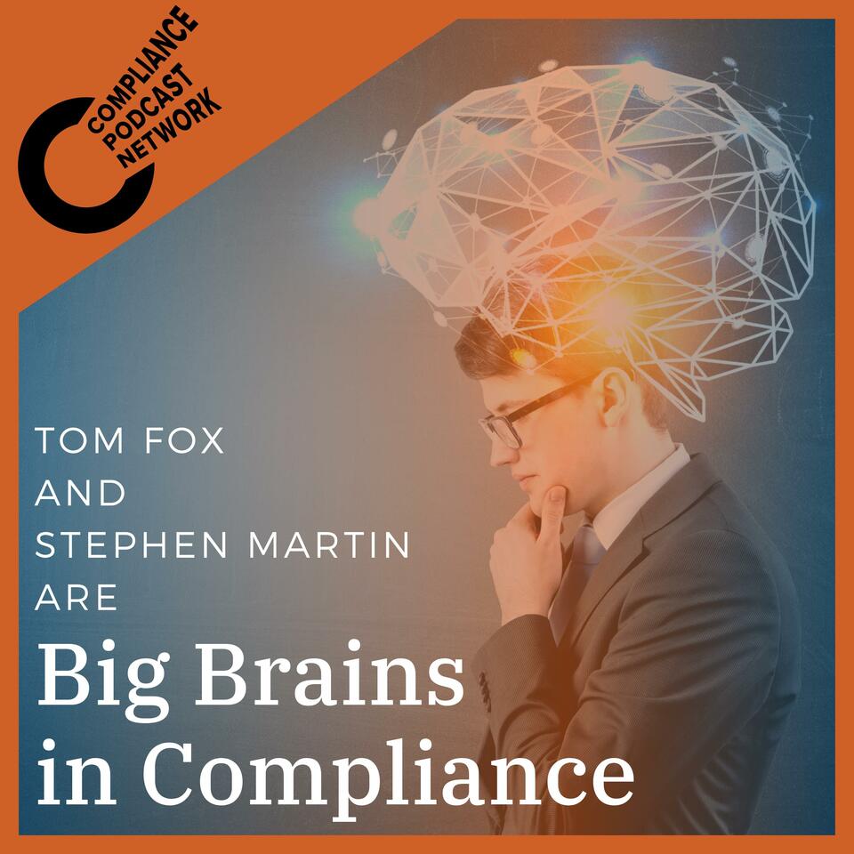 Big Brains in Compliance