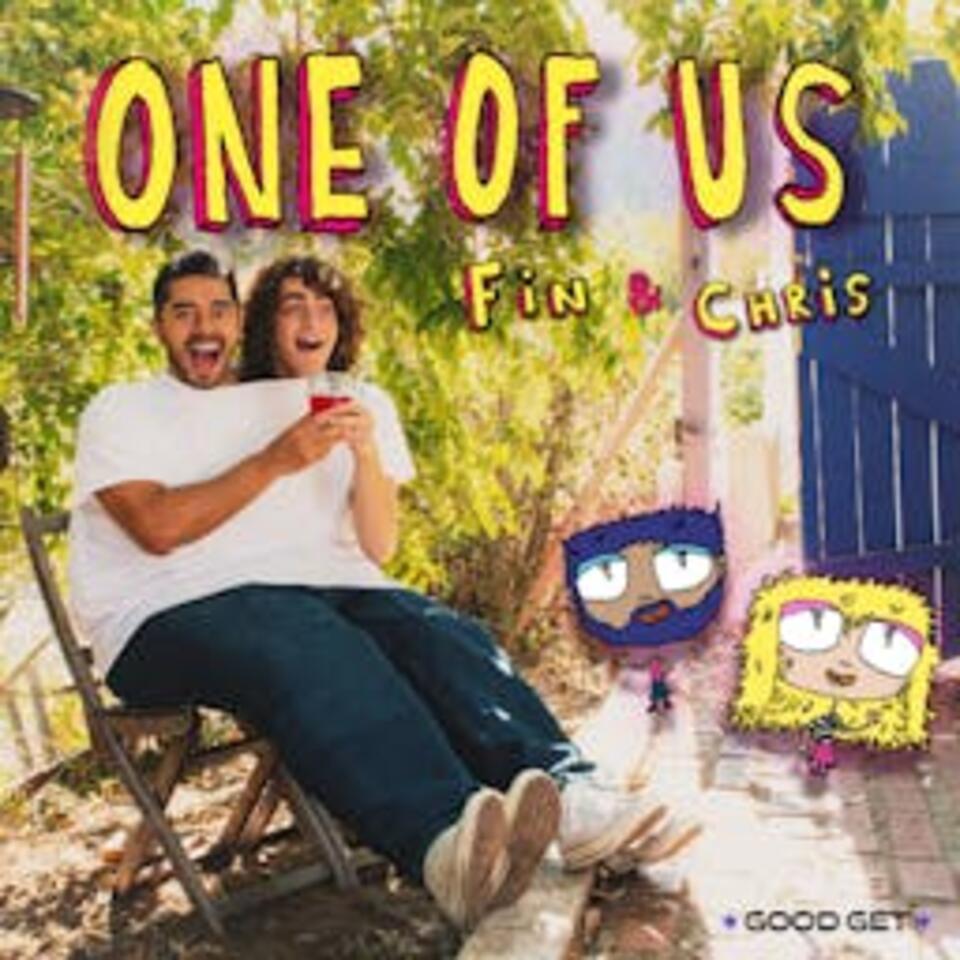 One of Us with Fin and Chris