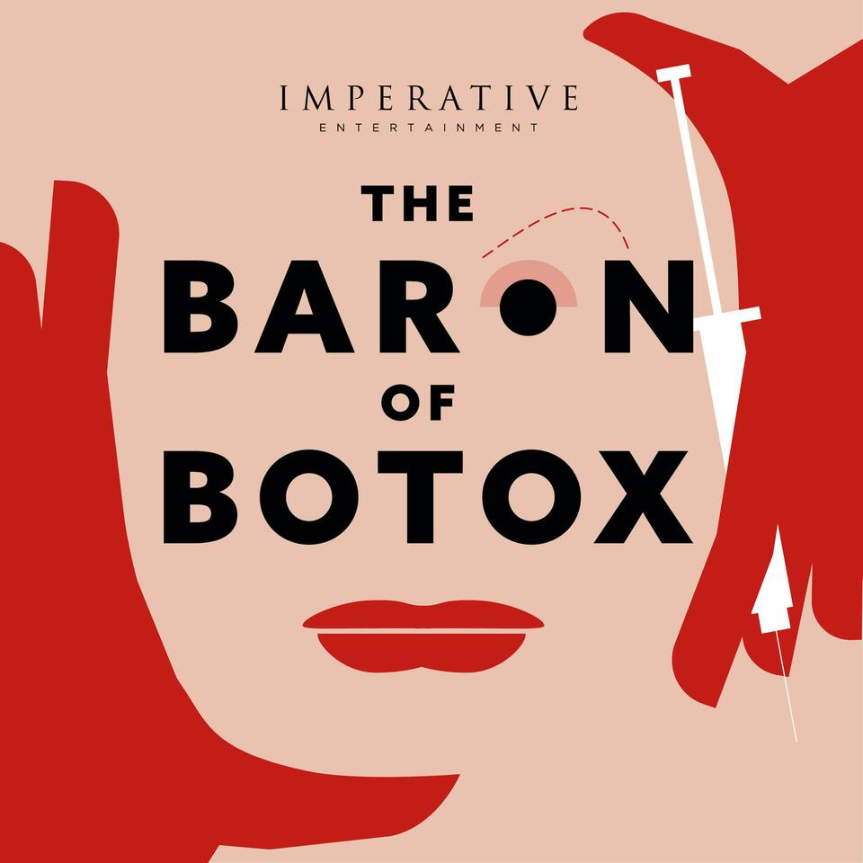 The Baron of Botox