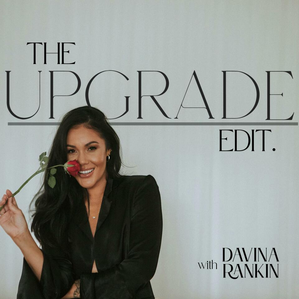The Upgrade Edit