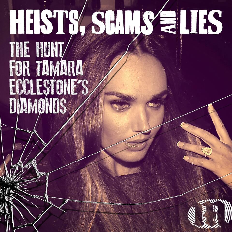 Heists, Scams & Lies