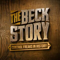 Ep 3 | How Woodrow Wilson Used WWI to Become a Dictator | The Beck Story - The Glenn Beck Program
