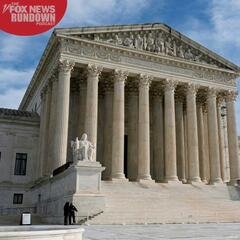 A Supreme Court Test For Birthright Citizenship, ‘Judicial Overreach’ - The Fox News Rundown