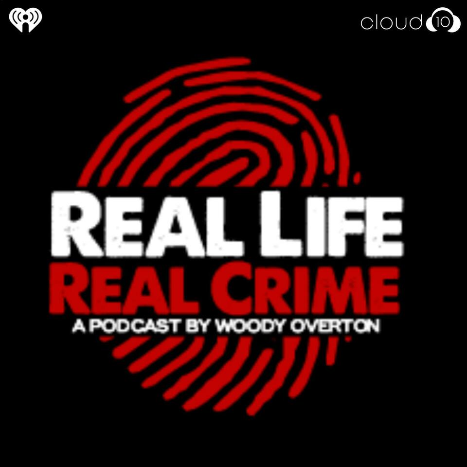 Real Life Real Crime Iheart