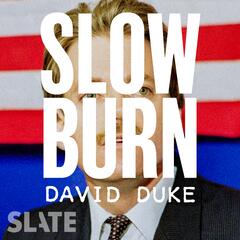 Season 4 Trailer: David Duke - Slow Burn