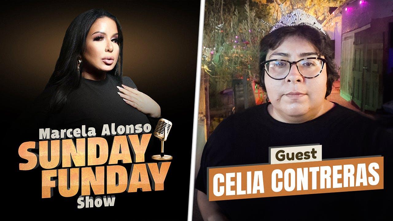 Sunday Funday with Guest Celia Contreras - Marcela Alonso Sunday Funday  Comedy Show | iHeart