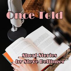 Once Told: Episodes 4: VICI's Revenge(051323) - The Mutual Audio Network