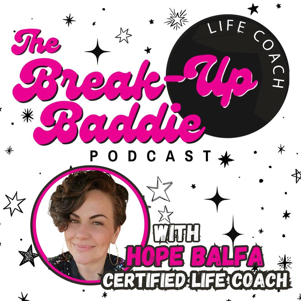 The Break-Up Baddie